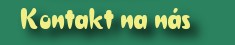Kontakt na n�s
